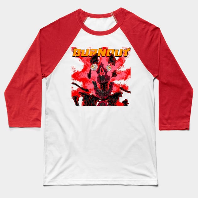 BURNOUT Red Baseball T-Shirt by Chris LaBonte